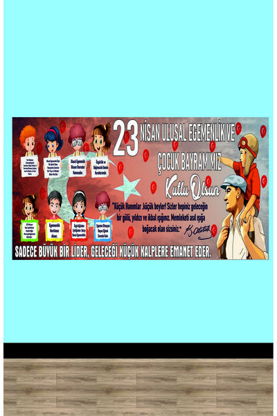 Göktuğ Hediyelik 23 NİSAN OKUL VE KREŞLER İÇİN ÖZEL VİNİL BASKI 150X50 CM