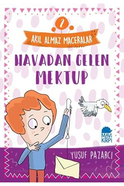 İthaki Yayınları Havadan Gelen Mektup - 2 Akıl Almaz Maceralar 4. Sınıf