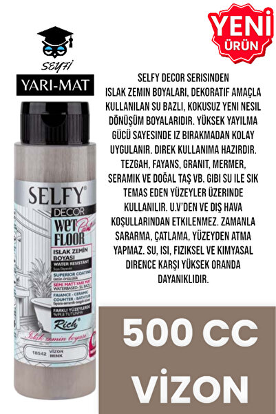 SEYFİKİRTASİYE SELFY DECOR ISLAK ZEMİN BOYASI 500 CC MUTFAK TEZGAH FAYANS LAV...