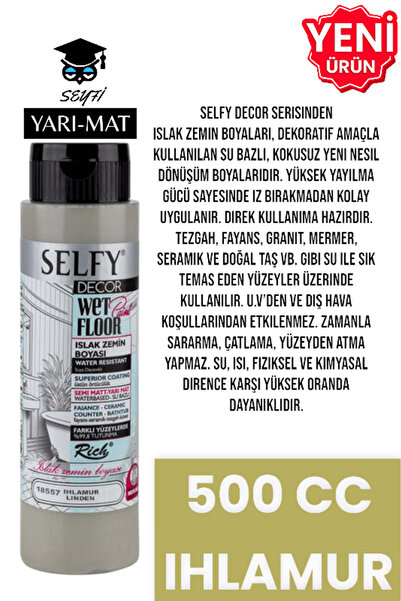 SEYFİKİRTASİYE SELFY DECOR ISLAK ZEMİN BOYASI 500 CC MUTFAK TEZGAH FAYANS LAVABO KÜVET TUVALET ZEMİN HER YÜZEY İÇİN