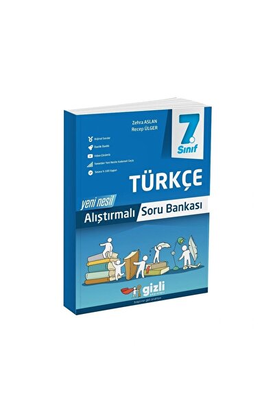 Gizli Yayınları GİZLİ YAYINLARI 7. SINIF ALIŞTIRMALI YENİ NESİL TÜRKÇE SORU B...