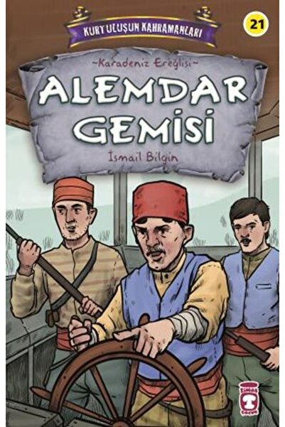 Timaş Çocuk Alemdar Gemisi - Kurtuluşun Kahramanları 3