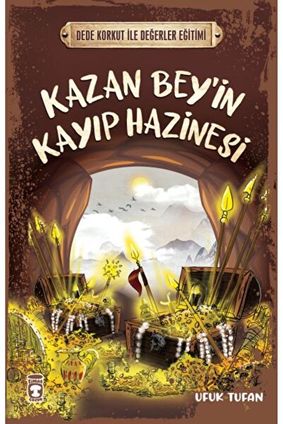 Timaş Çocuk Kazan Beyin Kayıp Hazinesi - Dede Korkut Ile Değerler Eğitimi Ufu...