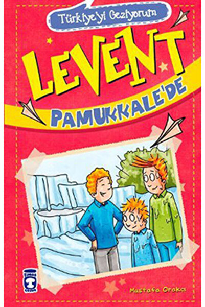 Timaş Çocuk Levent Pamukkalede - Türkiyeyi Geziyorum 1 Mustafa Orakçı