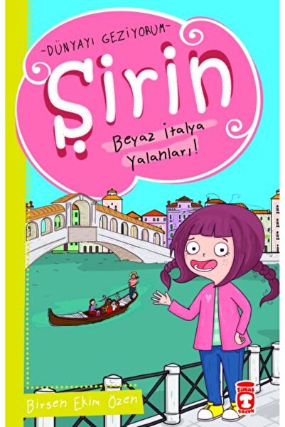 Timaş Yayınları أكاذيب إيطاليا البيضاء اللطيفة - أنا أتجول في العالم 1 بيرسن ...
