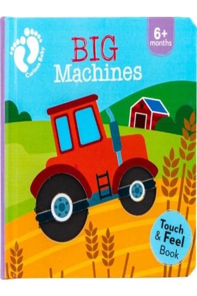 Globe Publishing Big Machines: Touch and Feel