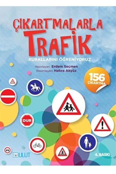 Bulut Yayınları Çıkartmalarla Trafik Kurallarını Öğreniyoruz