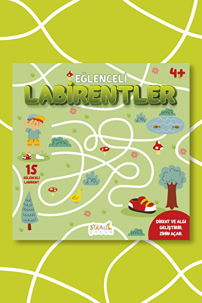 STAAU Çocuk Eğlenceli Labirentler - 4+ Yaş Aktivite Kitabı - Okul Öncesi Etki...