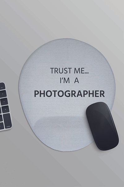 qoeuyl boutique Trust Me I'M a Photographer Photographer Gift Printed Oval Wrist Supported Mousepad
