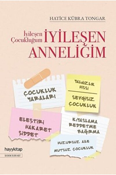 hayykitap İyileşen Çocukluğum Iyileşen Anneliğim