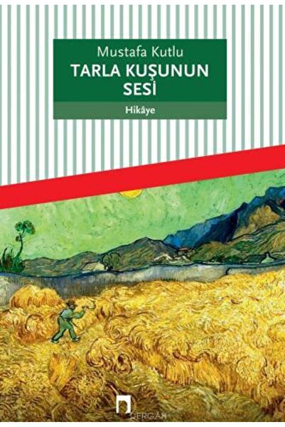 Dergah Yayınları Tarla Kuşunun Sesi