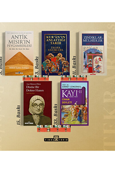 Timaş Yayınları Antik Mısır, Kuranın Anlattığı Tarih,Osmanlı Toplumunda Zındı...