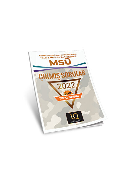 IQ YAYINLARI MSÜ Çıkmış Sorular - 2022 / Kolektif / IQ Yayınları / 9786259760445