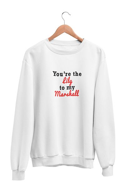 qoeuyl boutique You're The Lily To My Printed How I Met Your Mother Fun Unisex φούτερ