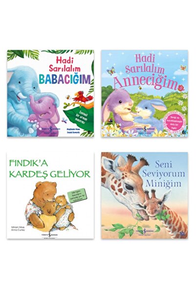 TÜRKİYE İŞ BANKASI KÜLTÜR YAYINLARI Seni Seviyorum Miniğim Sevginin Gücü Hadi...