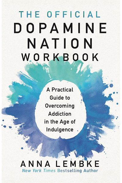 Headline Review The Official Dopamine Nation Workbook