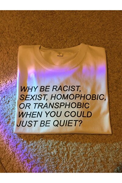 TIMESWASTINGIRL Unisex Oversize Why Be Racist Tshirt