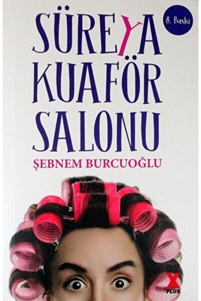 Dex Süreya Kuaför Salonu - Şebnem Burcuoğlu