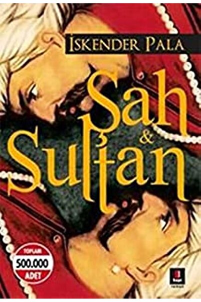 Kapı Yayınları Şah Ve Sultan