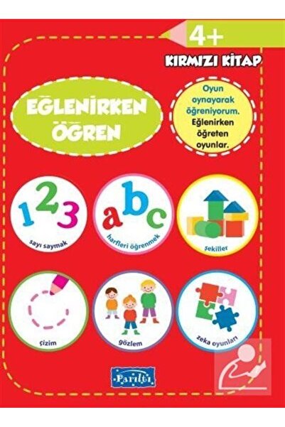 Parıltı Yayıncılık Learn While Having Fun Red Book (4 Years Old)