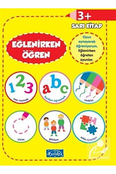 Parıltı Yayıncılık كتاب تعلم المرح باللون الأصفر (الأعمار من 3 سنوات فما فوق)