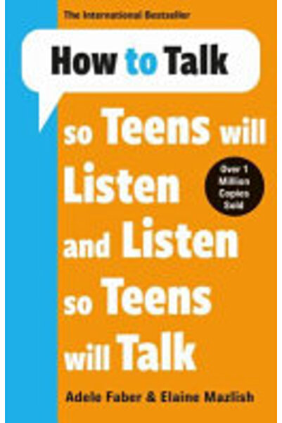Bonnier كيف تتحدث حتى يستمع إليك المراهقون وكيف تستمع حتى يتحدث المراهقون