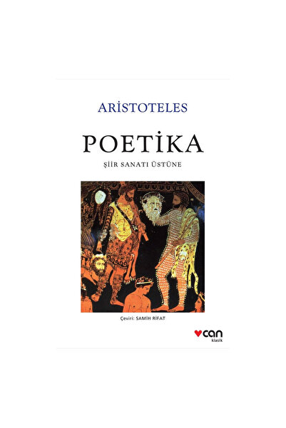 Can Yayınları Beyaz Klasikler Poetika Şiir Sanatı Üstüne Aristoteles