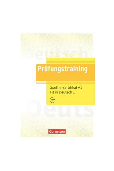 Cornelsen Goethe Certificate A1 Fit In Deutsch 1 - Prüfungstraining