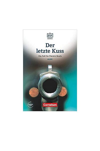 Cornelsen Der Letzte Kuss A2 B1 - Die Daf Bibliothek