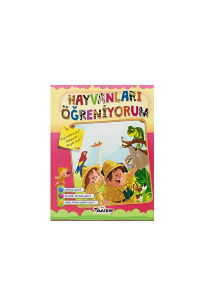 Teleskop Popüler Bilim Öğreniyorum Serisi-Hayvanları Öğreniyorum