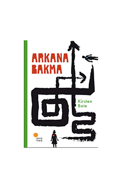 Günışığı Kitaplığı Arkana Bakma Kirsten Boie