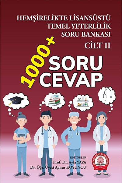 Ankara Nobel Tıp Kitapevleri Hemşirelikte Lisansüstü Temel Yeterlilik Soru Bankası-cilt 2