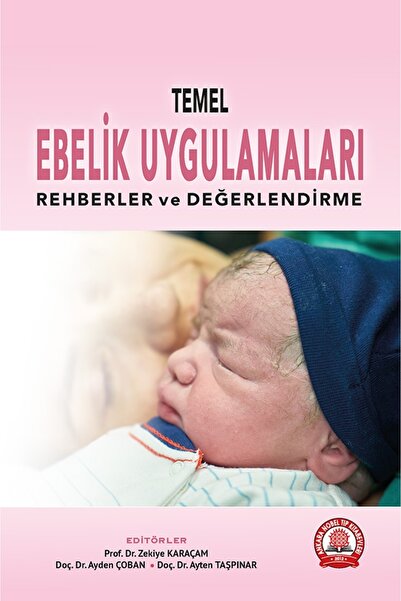 Ankara Nobel Tıp Kitapevleri Ankara Nobel Tıp Kitabevleri Temel Ebelik Uygula...