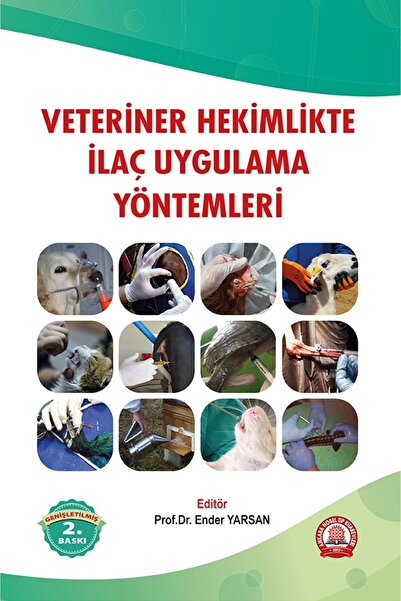 Ankara Nobel Tıp Kitapevleri Veteriner Hekimlikte Ilaç Uygulama Yöntemleri