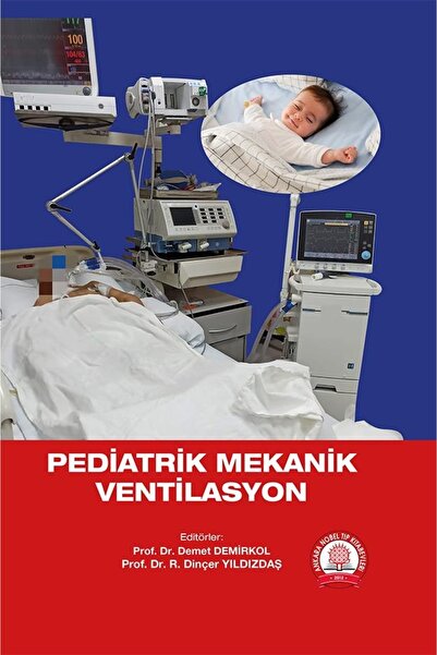 Ankara Nobel Tıp Kitapevleri Pediatrik Mekanik Ventilasyon