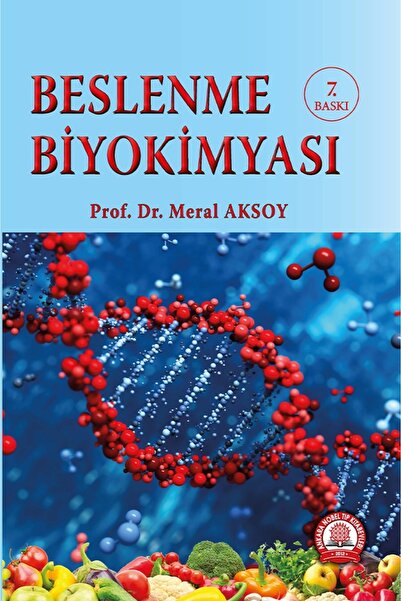 Ankara Nobel Tıp Kitabevi Ankara Nobel Tıp Kitabevleri Beslenme Biyokimyası
