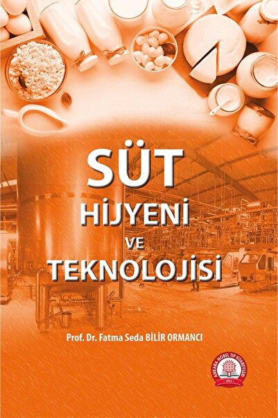 Ankara Nobel Tıp Kitapevleri Süt Hijyeni Ve Teknolojisi