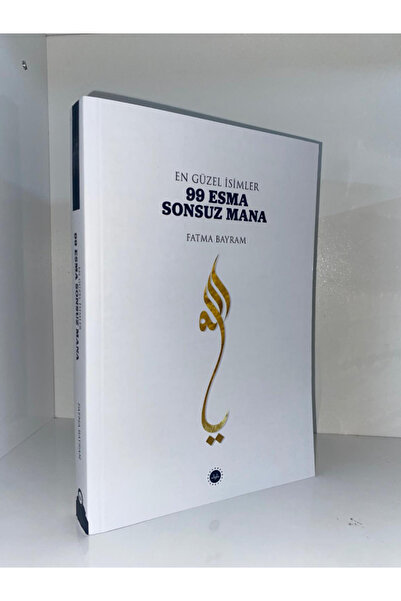 Türkiye Diyanet Vakfı Yayınları En Güzel İsimler 99 Esma Sonsuz Mana