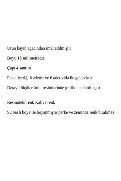 X-Perk Masa Sandalye Koltuk Ünite Kanepe Ayak Yükseltici Ağaç Takoz 6'lı Boy 15 Mm Çap 4 Cm Kahverengi