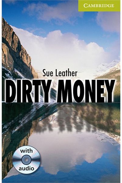 Cambridge University Press Dirty Money Starter/Beginner