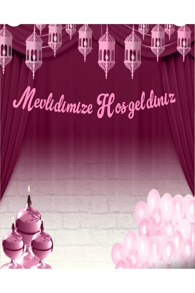 Deniz Party Store Mevlidimize Hoşgeldiniz Kaligrafi Yazı Pembe