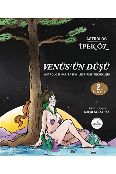 Platon Hukuk VENÜS’ÜN DÜŞÜ ASTROLOJİ HARİTASI İYİLEŞTİRME TEKNİKLERİ 2.BASKI