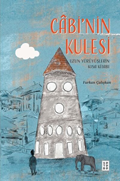 Timaş Yayınları Câbi’nin Kulesi