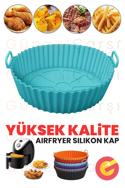 GüncelÇarşı Airfryer Silikon Pişirme Kabı 20x5 Cm Bpa içermez Air fryer Pişir...