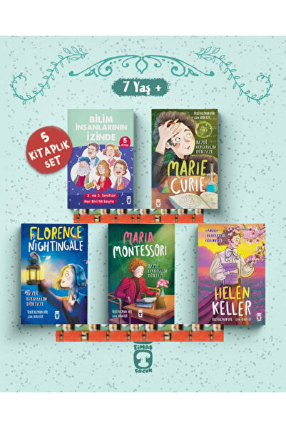 Timaş Çocuk Bilim İnsanlarının İzinde-Marie Curie,Maria Montessori,Florence N...