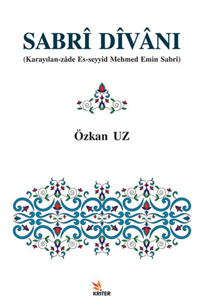 Kriter Yayınları Sabrî Dîvânı / Özkan Uz / Kriter Yayınları / 9786255948007