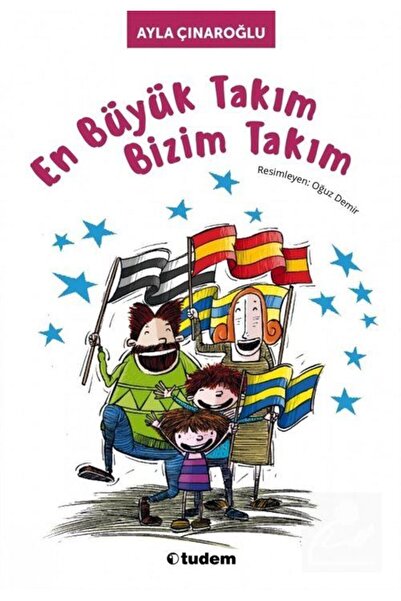Tudem En Büyük Takım Bizim Takım