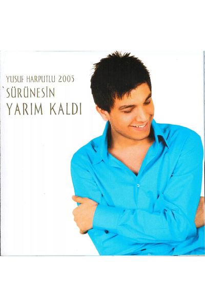 CD يوسف هاربوتلو – اذهب بعيدًا / البقاء نصفًا (2005) CD