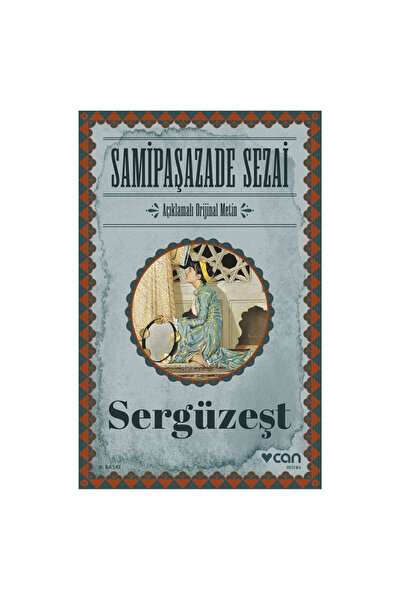 Can Yayınları Sergüzeşt Samipaşazade Sezai