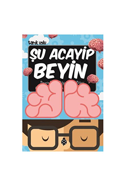Uğurböceği Yayınları هذا الدماغ العجيب طارق أُصُلو